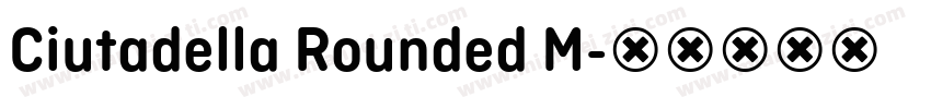 Ciutadella Rounded M字体转换